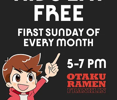 Kids Eat Free @ Otaku