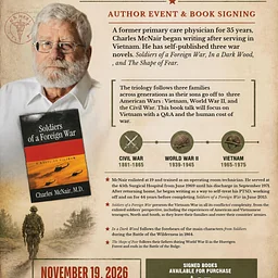 Author Talk & Book Signing :”Soldiers of a Foreign War” by Charles McNair, M.D
