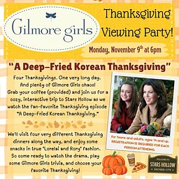 Gilmore Girls Thanksgiving Viewing Party!