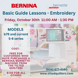 CLS-GUIDE: BERNINA Basic Guide Lessons- Embroidery (October 30)