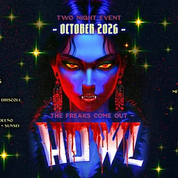 HOWL - 23RD ANNUAL FREAKFEST