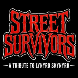 STREET SURVIVORS- A LYNYRD SKYNYRD EXPERIENCE