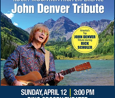 Rocky Mountain High Experience: John Denver Tribute