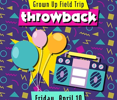 Grown Up Field Trip Throwback