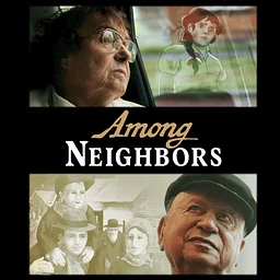 Free Film: Among Neighbors