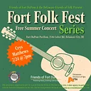 Fort Folk Fest featuring Crys Matthews