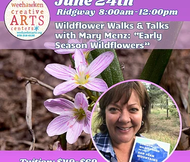 Wildflower Walk & Talk: Early Season Wildflowers in Ouray County