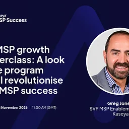 The MSP Growth Masterclass: A Look At The Program That'll Revolutionise Your MSP Success