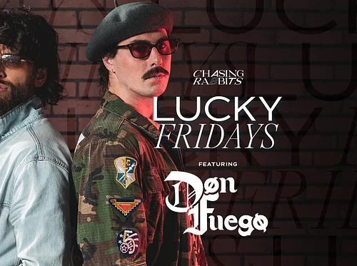 Lucky Fridays feat. Don Fuego