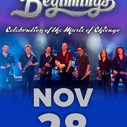Beginnings Live : A Celebration of the Music of Chicago