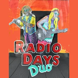 The Radio Days Duo