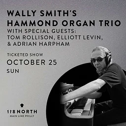 Wally Smith Organ Trio + 1