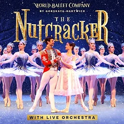 World Ballet Company: The Nutcracker with a LIVE Orchestra