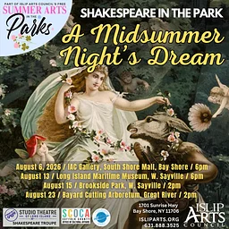 Islip Arts Council Presents Free Shakespeare in the Park – A Midsummer Night’s Dream