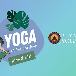 Mom & Me Yoga in the Gardens