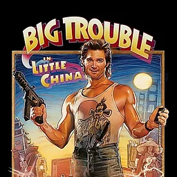 Movie: Big Trouble in Little China