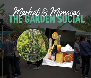 The Garden Social: Market & Mimosas