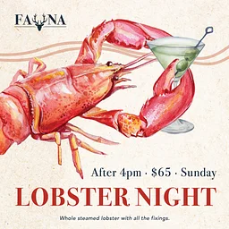 Sunday Lobster Night at Fauna | Lobster Dinner