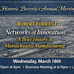 Historic Beverly Annual Meeting of the Membership