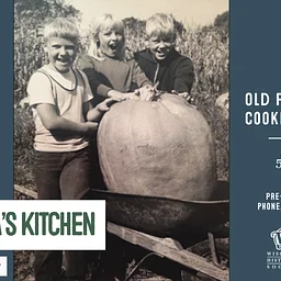 AMERICA’S KITCHEN – Old Farm Country Cookbook Lecture