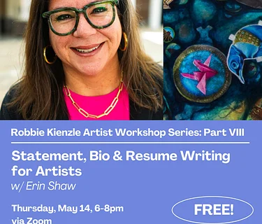Artist Statement, Bio and Resume Writing w/ Erin Shaw