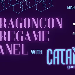 DragonCon Pregame Panel with Catalyst Game Labs