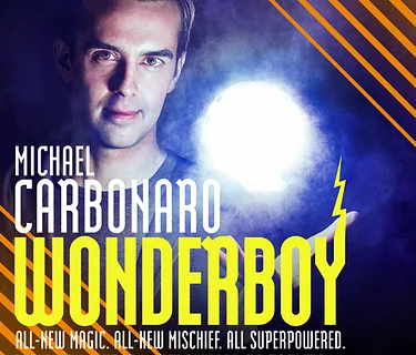 Michael Carbonaro: Wonderboy