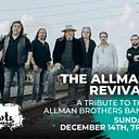 The Allman Revival – A Tribute to the Allman Brothers Band