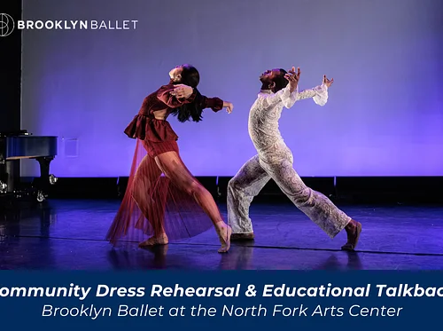 Brooklyn Ballet Community Dress Rehearsal & Educational Talkback