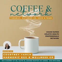 Coffee & Connections: Holistic Health Professionals Networking