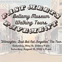 Past Meets Pavement Walking Tours: “Wilmington: Lost But Not Forgotten”