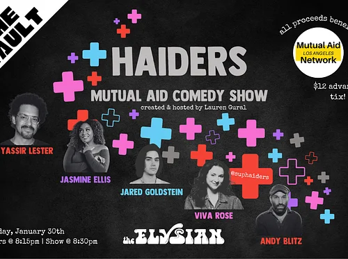 Haiders Mutual Aid Comedy Show (The Vault)