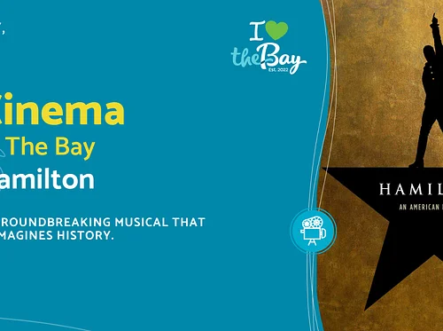 Cinema at The Bay: Hamilton