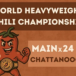 MAINx24 Chili Championship