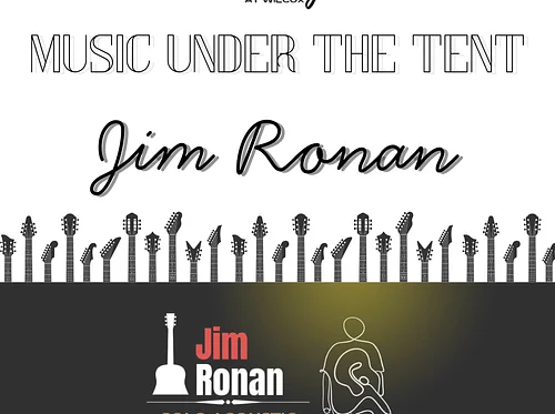 Music Under the Tent: Jim Ronan – Wilcox