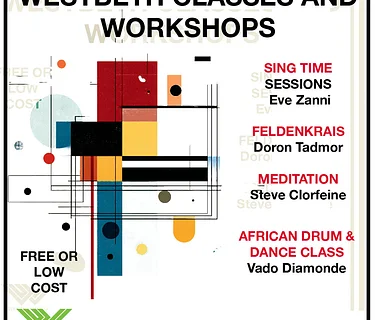 2026 Westbeth Classes and Workshops 
Sing Time Sessions, Feldenkrais, Meditation,