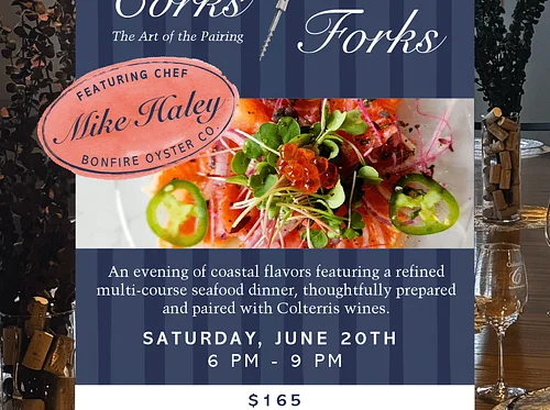 Corks & Forks: The Art of the Pairing Featuring Chef Mike Haley