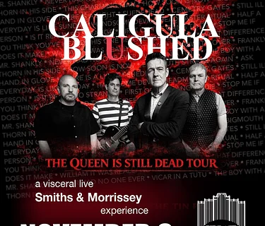 Caligula Blushed - A Tribute To The Smiths/Morrissey
