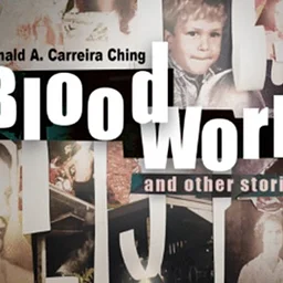 Book Club – Blood Work and Other Stories by Donald A. Carreira Ching