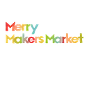 First Friday - Merry Makers Market / 8x8x8