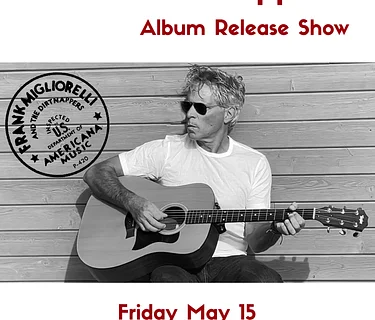 Frank Migliorelli & the Dirt Nappers