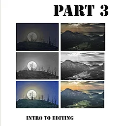 INTRO TO PHOTOGRAPHY Part 3(Digital Editing):Sat, Aug 22nd, 2:30-4:30