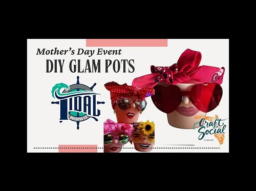 DIY Mother's Day Glam Pots with Craft Social Florida