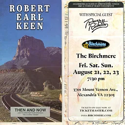 ROBERT EARL KEEN “Then and Now Tour” with Race Ricketts