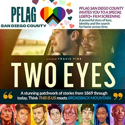 PFLAG San Diego: TWO EYES Screening