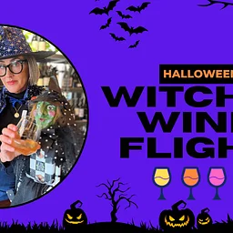 Witch-y Wine Flight Halloween Celebration!