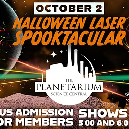 Halloween Laser Spooktacular – Planetarium Show
