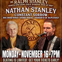 A Special Tribute to Dr. Ralph Stanley – $20 ADV / $25 DOS