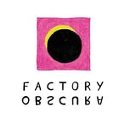 Factory Obscura