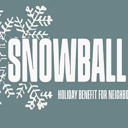2026 Snowball- Fundraiser for Neighbor by Neighbor